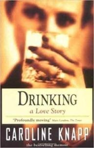 Drinking: A Love Story